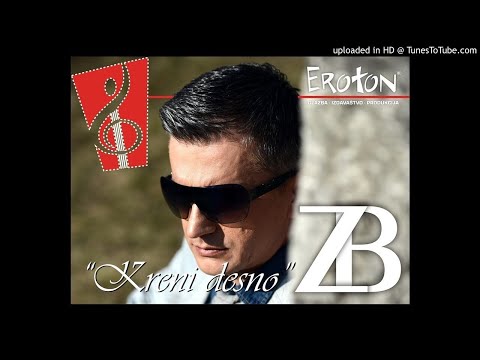Zoran Begić - "Kreni desno" (OFFICIAL SONG) "Eroton"