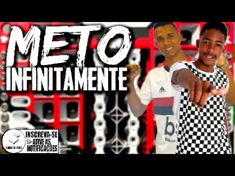 MC Locão e MC Guizin - METO INFINITAMENTE