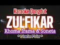 KARAOKE ZULFIKAR Rhoma Irama Nada Pria Karaoke Dangdut