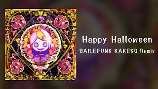 Junky- Happy Halloween (BAILEFUNK KAKEKO Remix):Official Audio