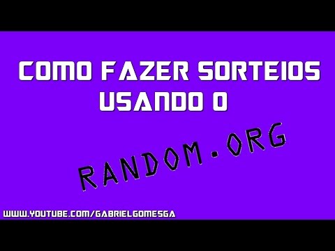 COMO FAZER SORTEIOS USANDO O RANDOM.ORG