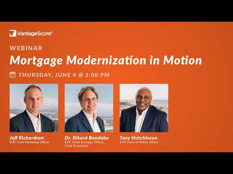 Mortgage Modernization in Motion