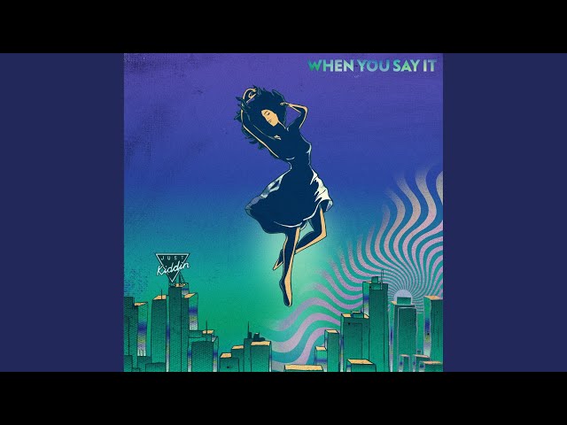 Just Kiddin – When You Say It (Remix Stems)