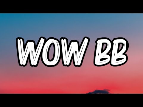 Natti Natasha x El Alfa x Chimbala - Wow BB (Letra_Lyrics)