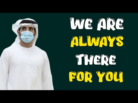 We are always there for you | Sheikh Hamdan Fazza Poetry | Prince of Dubai | Fazza Poems