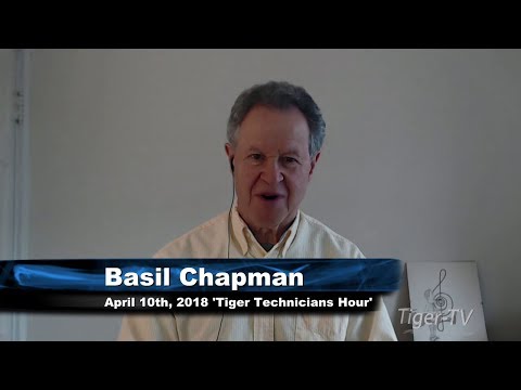 April 10th Tiger Technician's Hour on TFNN  - 2018