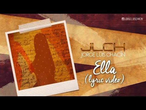 Video Ella (Audio) de Jorge Luis Chacín