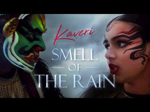 Smell Of The Rain (Official Music Video) - Kaveri
