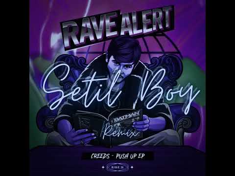 Creeds - Push up (Setil Boy remix) Moombah
