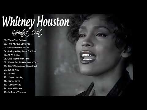 Whitney Houston Greatest Hits Full Album | Whitney Houston Best Song Ever All Time