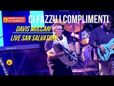 238 - CI FAZZU I COMPLIMENTI LIVE DAVIS MUCCARI