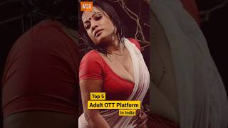 Top 5 Adult OTT Platform in India  MovieX20