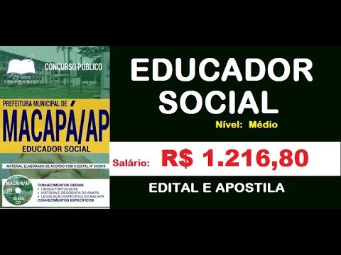 Edital Apostila Concurso Prefeitura de Macapá AP 2018 Cargo Educador Social