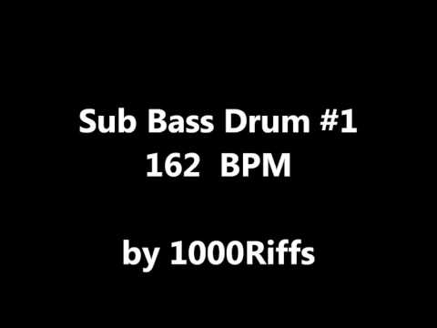 Sub Bass Kick Drum #1 : 162 BPM - Beats Per Minute