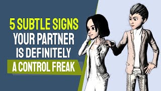 5 Subtle Signs Your Partner is Definitely a Control Freak