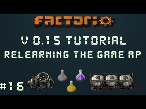 Factorio 0.15 Tutorial Series EP16: Going On An Adventure! - Relearning The Game Multiplayer