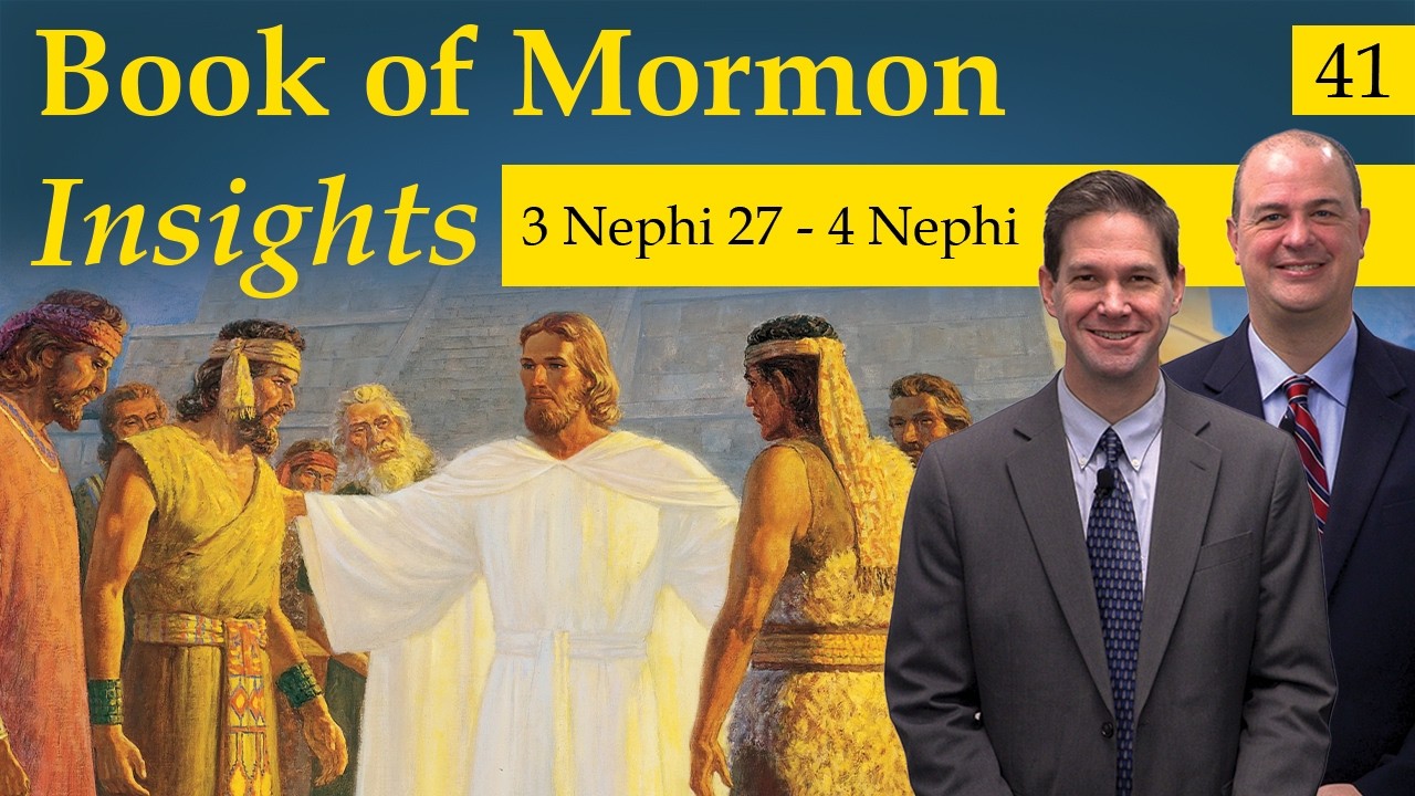 3 Nephi 27 - 4 Nephi | Book of Mormon Insights with Taylor and Tyler: Revisited