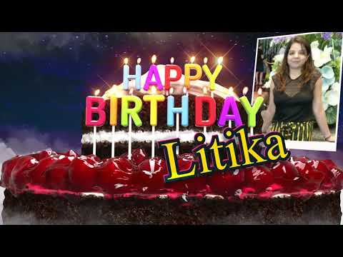 Happy Birthday Litika