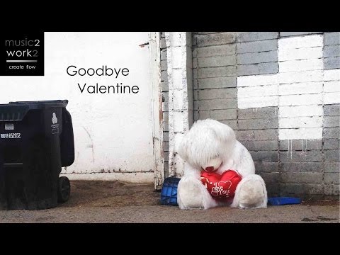 Goodbye Valentine - 131 bpm - Music to Study to
