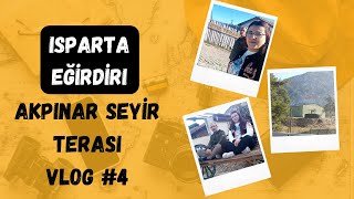ISPARTA EĞİRDİR AKPINAR SEYİR TEPESİ GEZİ