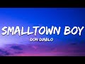 Don Diablo Smalltown Boy Lyrics