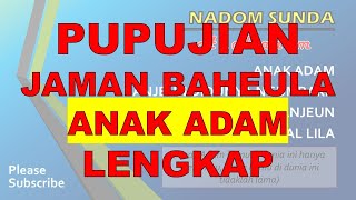 Download lagu Nadom Sunda Anak Adam Pupujian Jaman Baheula bagian 1 mp3