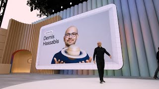 Google IO 2025 Keynote | Dennis Hassabis CEO of Google DeepMind