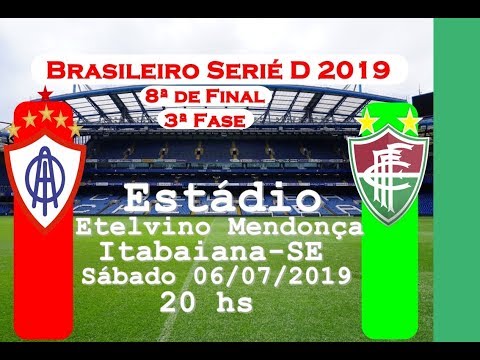 Itabaiana x Fluminense neste Sábado dia 06.07.2019 Brasileiro Série D - TV Touro