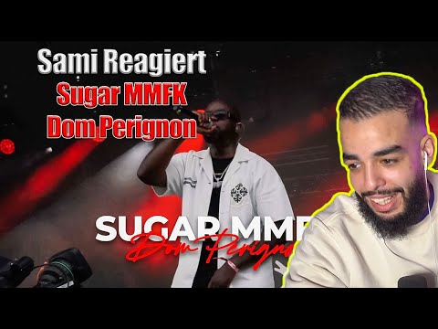 Sami REAGIERT auf "Sugar MMFK - Dom Perignon"