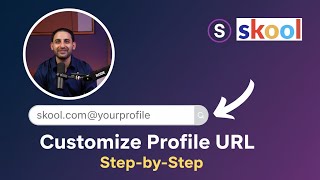 How to Customize Your Skool Profile URL (Step-by-Step Tutorial for Beginners)