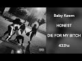 Baby Keem HONEST 432hz
