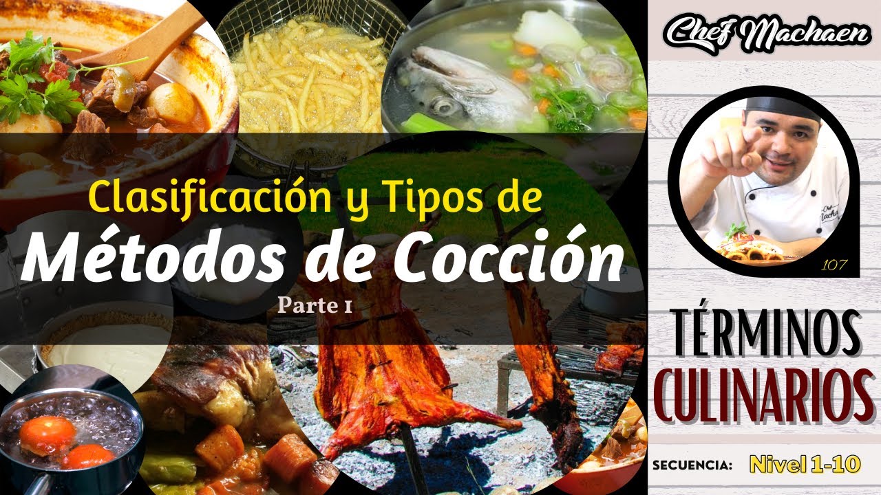 Métodos de Cocción | Parte 1 | Términos Culinarios | Curso de Cocina Profesional | Nivel1-10