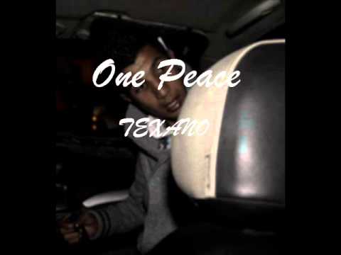 TEXANO - ONE PEACE - 2014 [ AUDIO OFFICIEL ]