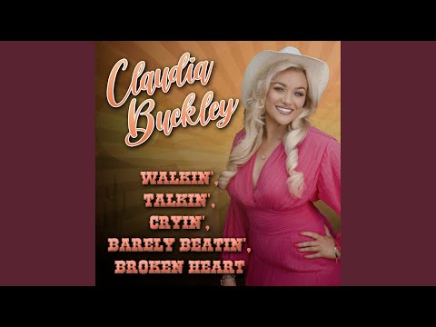 Walkin', Talkin', Cryin', Barely Beatin', Broken Heart