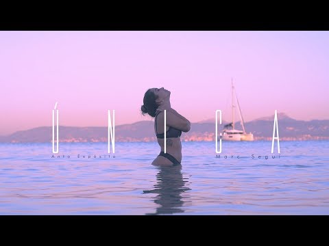 Anto Expósito - ÚNICA ft. Marc Seguí