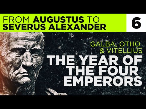 Part #6: GALBA, OTHO, VITELLIUS - Year of the Four Emperors | Compressed History of the Principate
