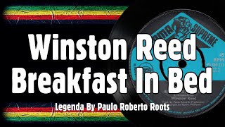 Download lagu Winston Reed – Breakfast In Bed ( Reggae Legendado) mp3