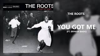 The Roots &amp; Erykah Badu - You Got Me (432Hz)