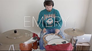 Emery | Drum Cover | The Less You Say