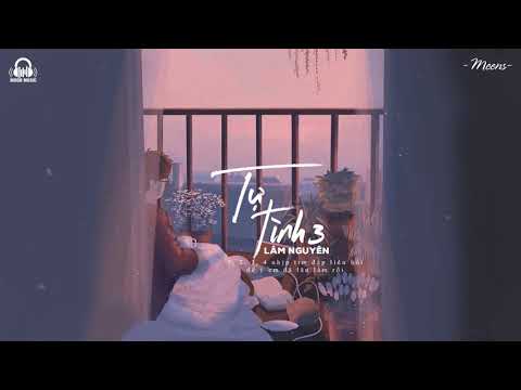 Tự tình 3 - Lâm Nguyên