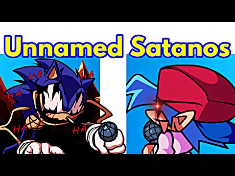 Friday Night Funkin' VS Unnamed Satanos / Sonic (FNF Mod/Hard/Sonic.EXE + Restored)