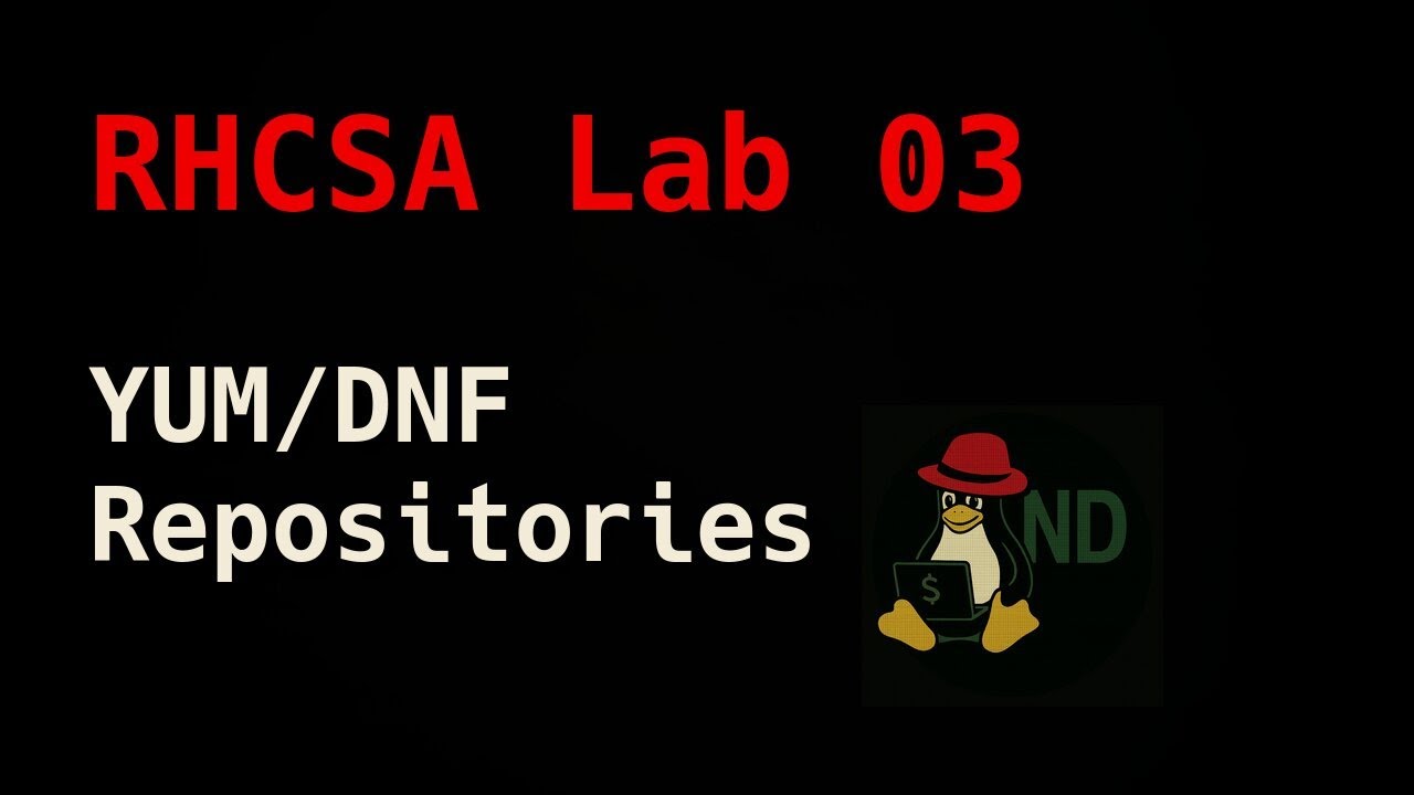 RHCSA Lab Q03: Configuring YUM/DNF repositories