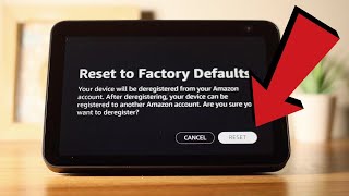 How to factory reset the Amazon Echo Show