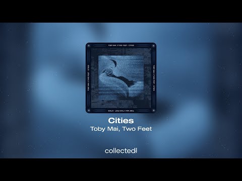 Toby Mai, Two Feet - Cities