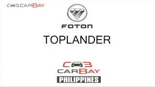 Foton Toplander first debut in Philippines | www.carbay.ph