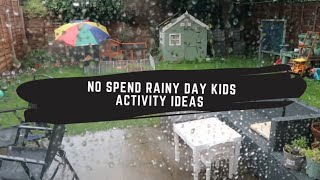No spend rainy day  kids activity ideas