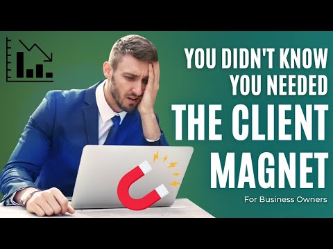 Your Website: The Client Magnet You Didn't Know You Needed