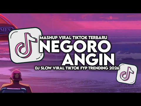 DJ NEGORO ANGIN SLOW VIRAL TIKTOK FULL SONG MAMAN FVNDY 2026