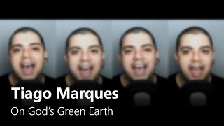 Tiago Marques - On God&#39;s Green Earth by Point of Grace