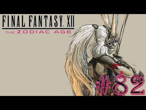 Final Fantasy XII: The Zodiac Age - Part 82 - Brainpan & Feeling Brain Dead...